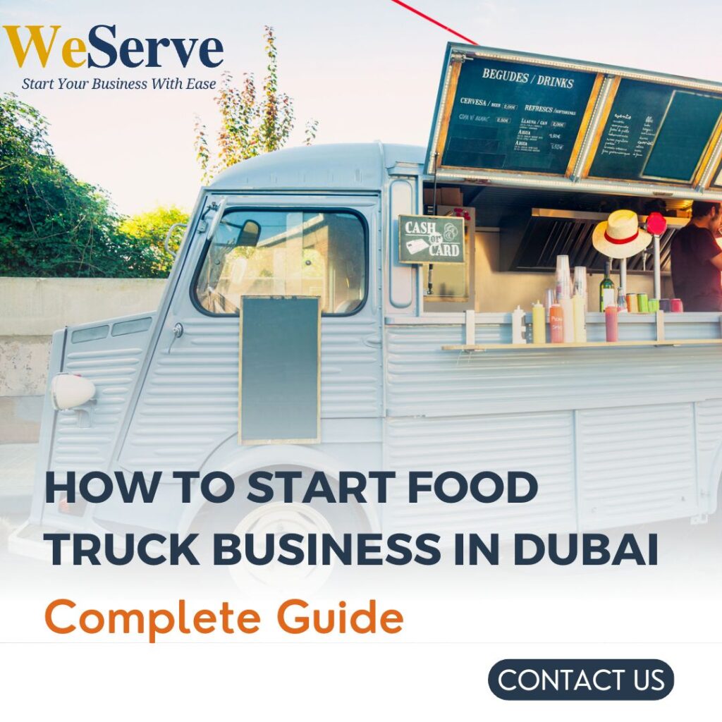 How To Start Food Truck Business In Dubai